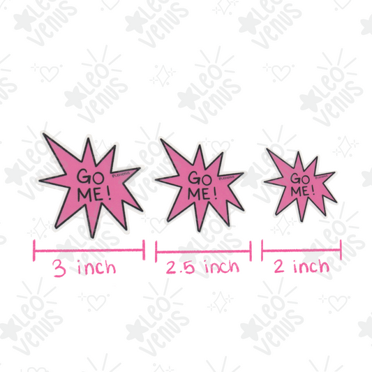 Go Me! Sticker