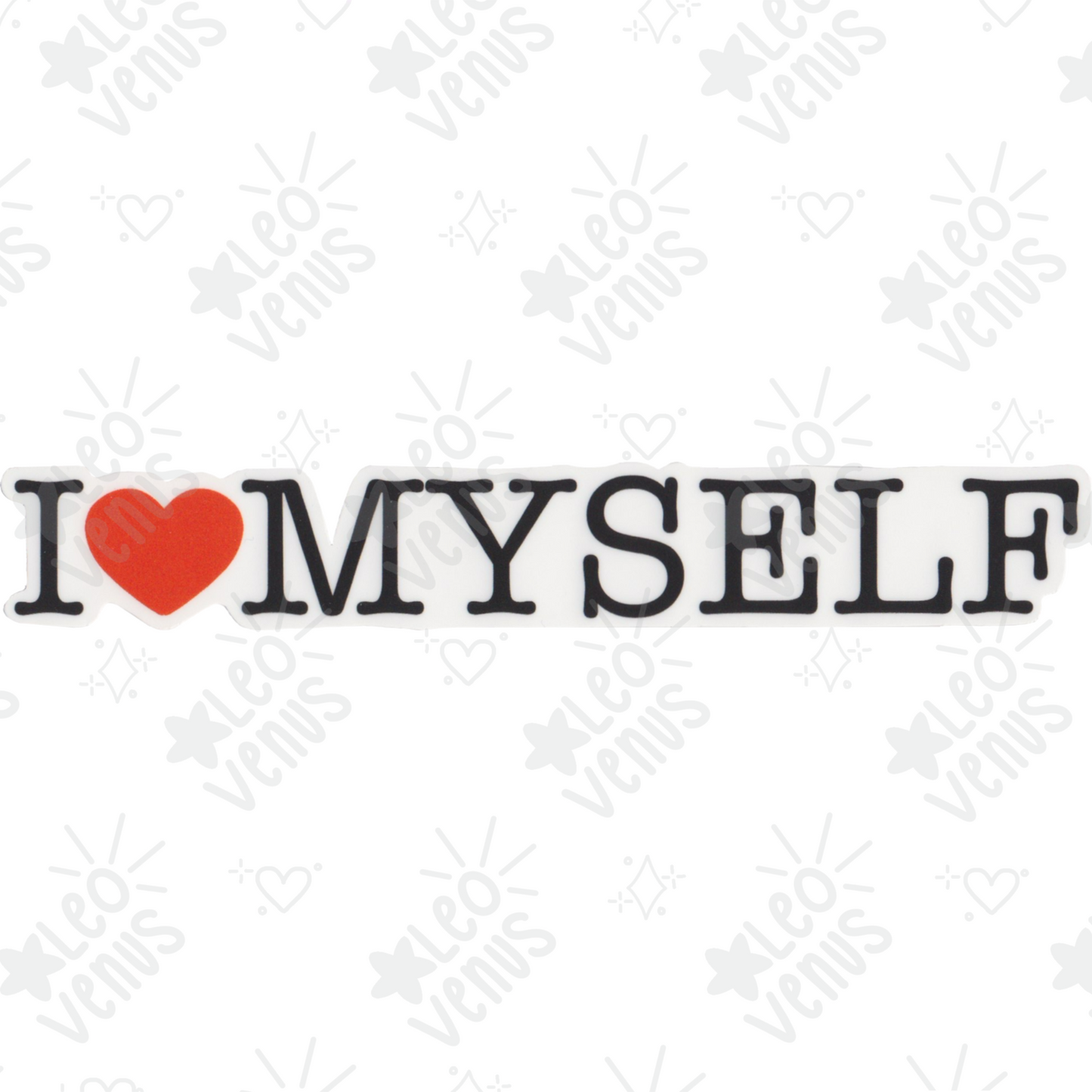 I Heart Myself Sticker
