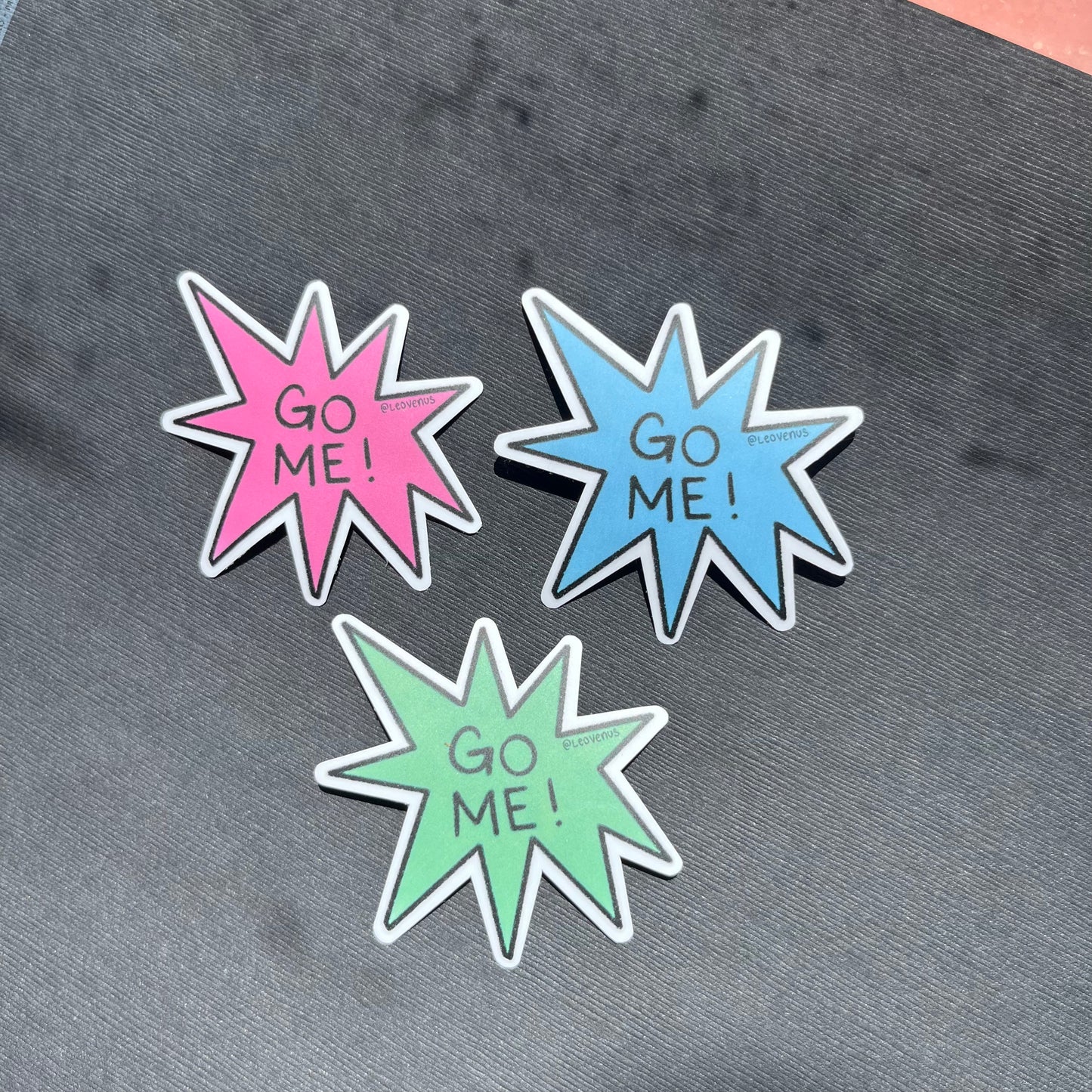 Go Me! Sticker