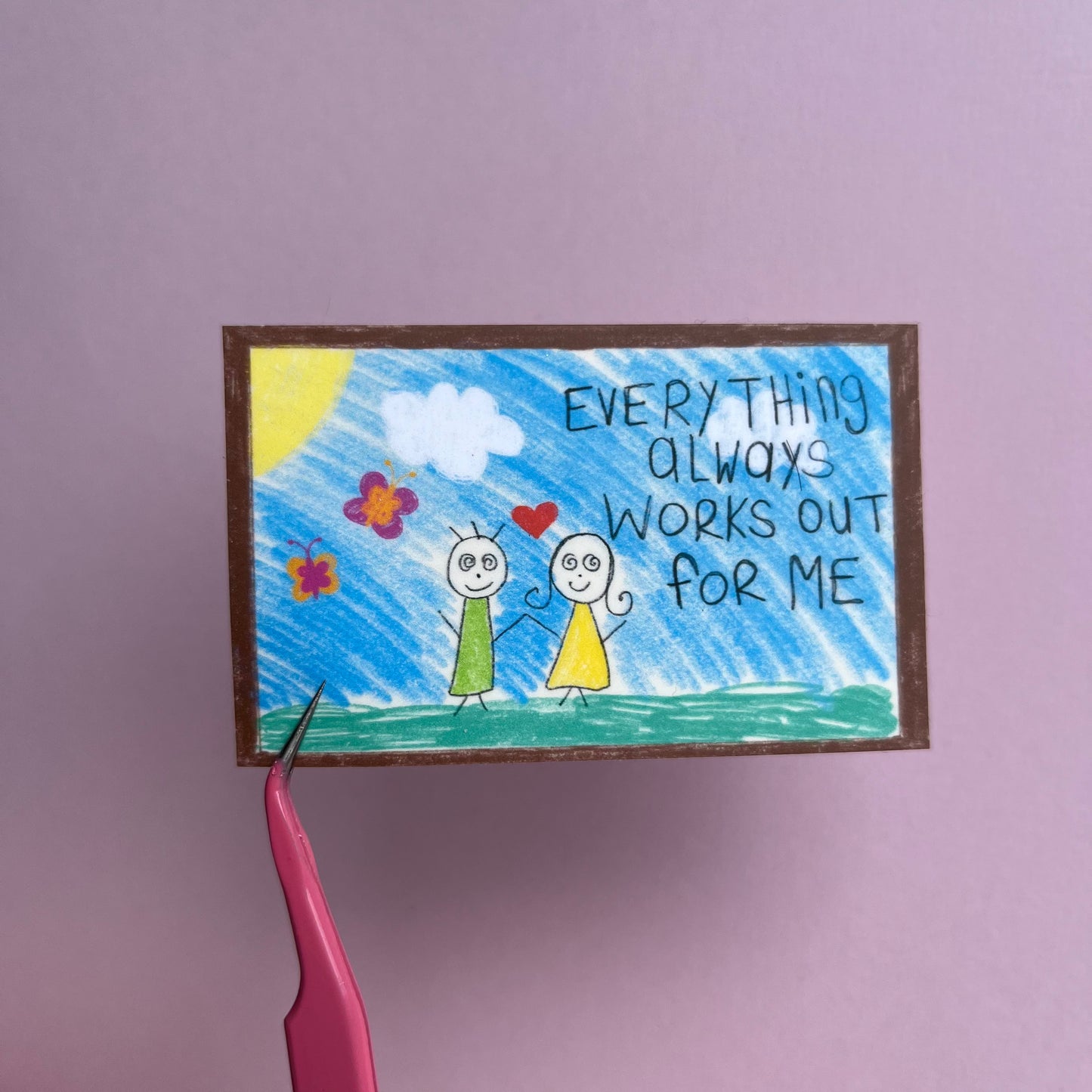 Everything Works Out Sticker