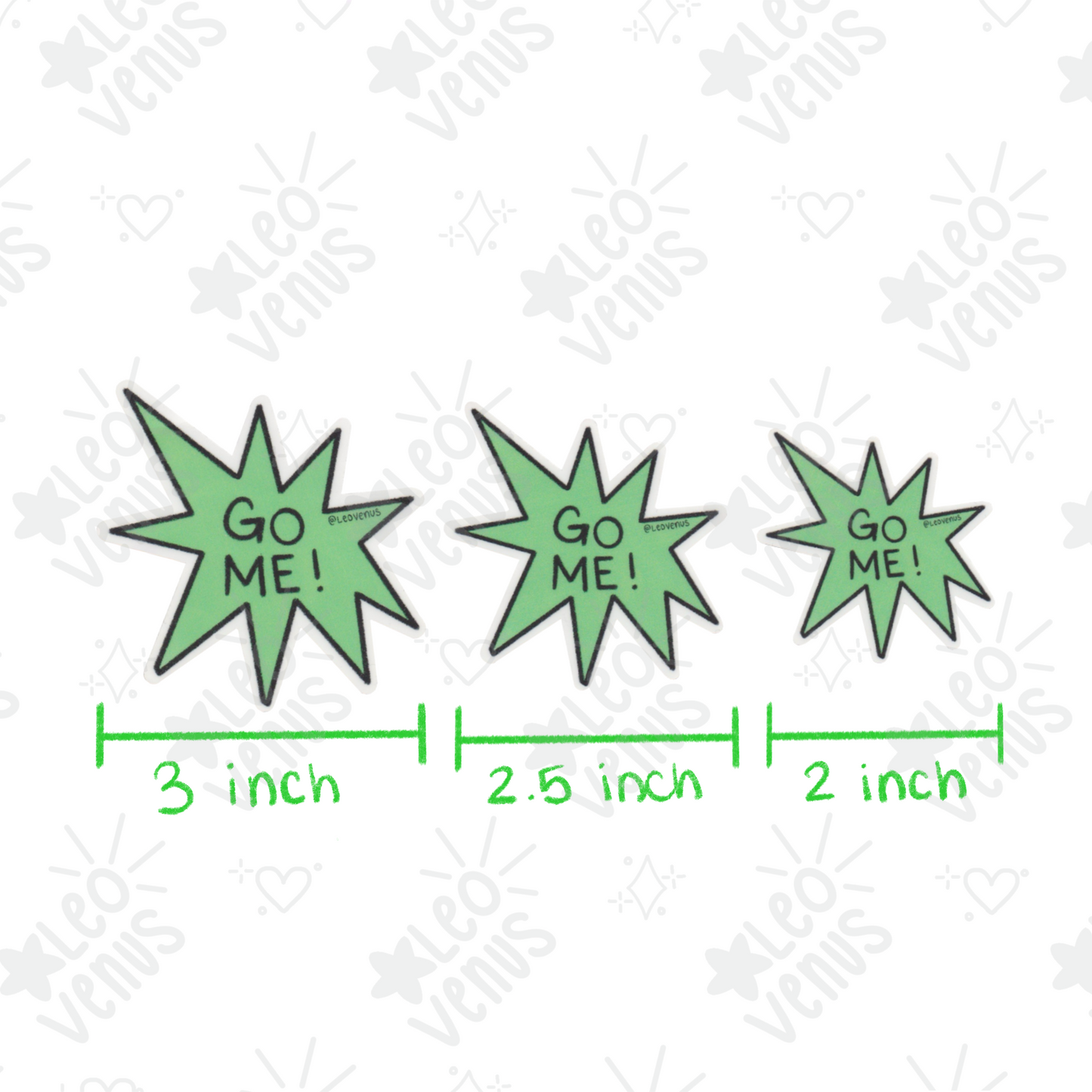 Go Me! Sticker