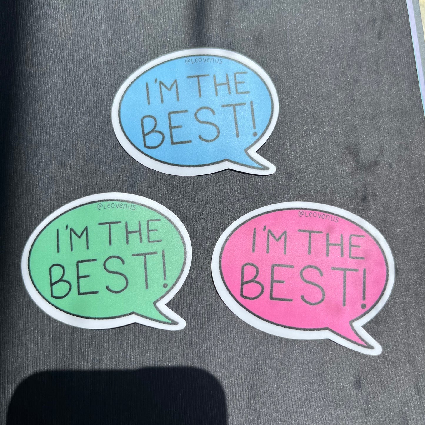 I’m the Best Sticker