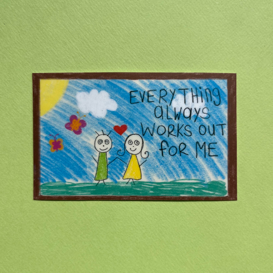 Everything Works Out Sticker