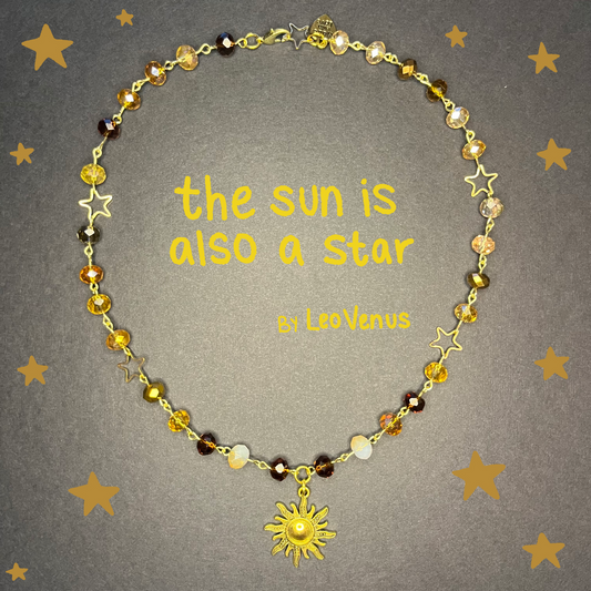 The Sun Is Also A Star Necklace